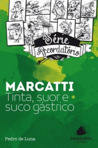 Série Recordatório: Marcatti