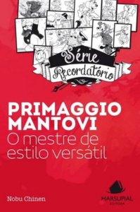 Série Recordatório: Primaggio Mantovi